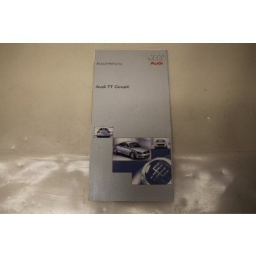 Beknopte handleiding duitstalig Audi TT Coupe Bj 99-06