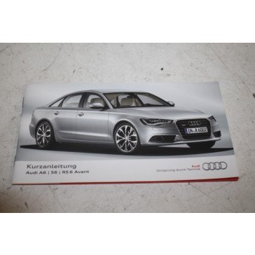 Beknopte handleiding duitstalig Audi A6, S6, RS6 Bj 11-14