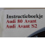 Instructieboekje nederlandstalig Audi 80, S2 Avant Bj 92-95